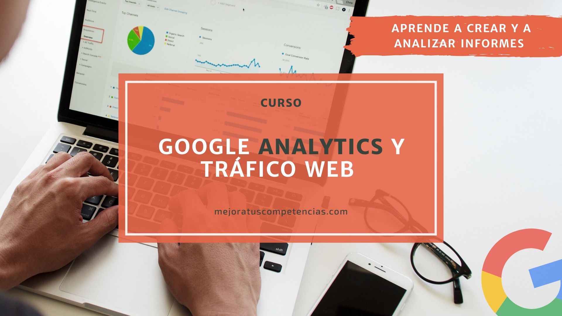 Aprende a medir el tráfico web con Google Analytcis - Curso de Google Analytcis - Tenerife - Canarias
